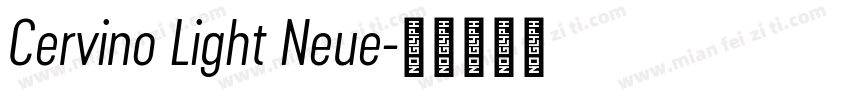Cervino Light Neue字体转换